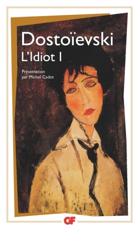 L'Idiot - 1 by Fyodor Dostoevsky