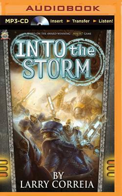 Into the Storm by Larry Correia