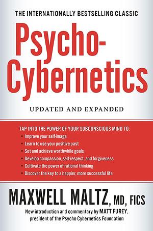 Psychocybernetics by Maxwell Maltz