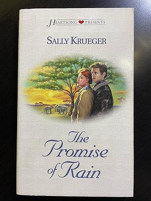 The Promise of Rain by Sally Krueger