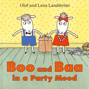 Boo and Baa in a Party Mood by Olof Landström