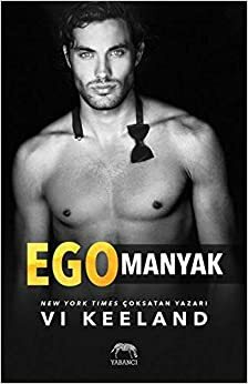 Egomanyak by Vi Keeland