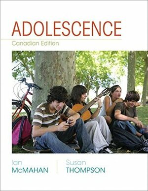Adolescence by Ian McMahan, Susan Thompson