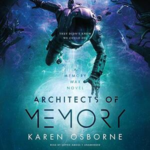 Architects of Memory by Karen Osborne