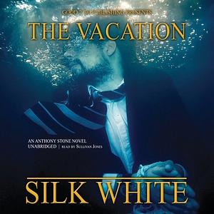 The Vacation by Silk White