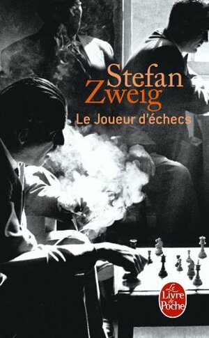 Le joueur d'échecs by Stefan Zweig