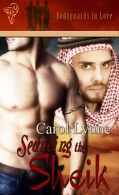 Seducing the Sheik by Carol Lynne