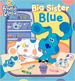 Big Sister Blue by Kara McMahon