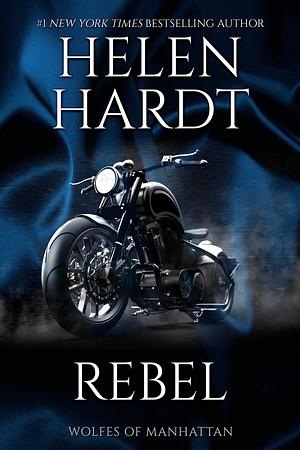 Rebel by Helen Hardt