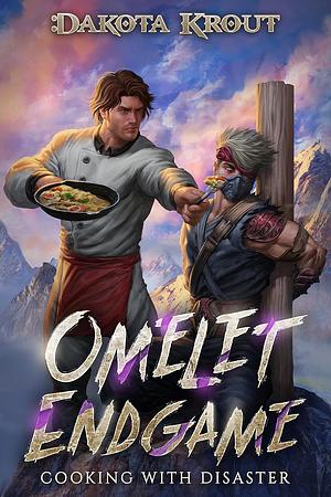 Omelet Endgame by Dakota Krout