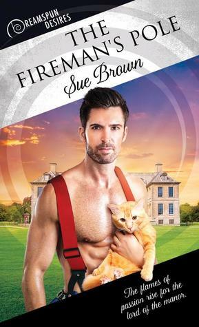 The Fireman's Pole by Sue Brown