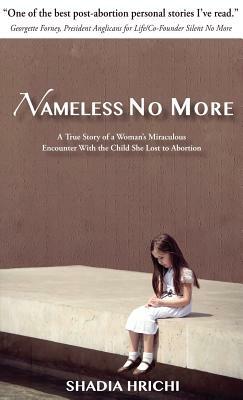 Nameless No More - Updated Edition by Shadia Hrichi