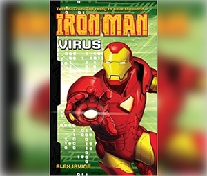 Iron Man: Virus by Alex Irvine