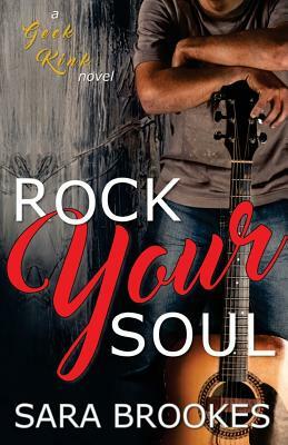 Rock Your Soul by Sara Brookes