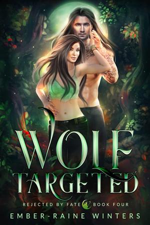 Wolf Targeted by Ember-Raine Winters