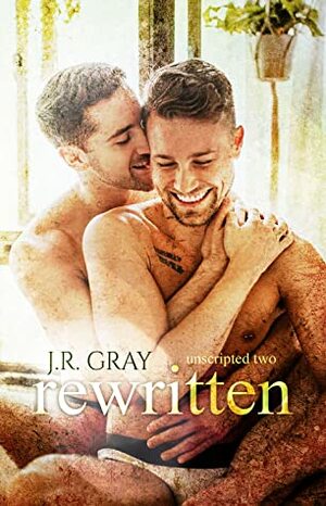 Rewritten by J.R. Gray