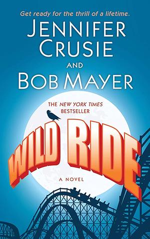 Wild Ride by Jennifer Crusie