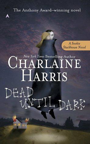 Dead Until Dark by Charlaine Harris