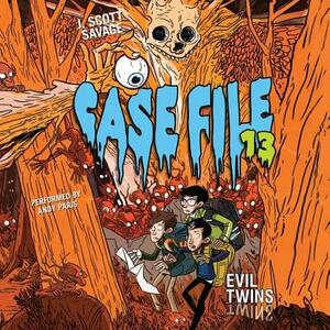 Case File 13 #3: Evil Twins by J. Scott Savage