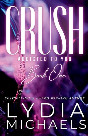 Crush by Lydia Michaels