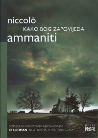 Kako Bog zapovijeda by Niccolò Ammaniti, Snježana Husić