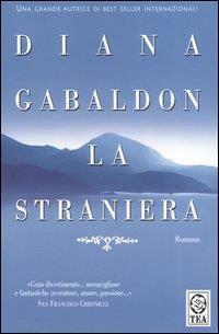 La straniera by Diana Gabaldon