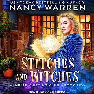 Stitches and Witches by Nancy Warren