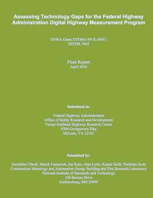 Assessing Technology Gaps for the Federal Highway Administration Digital Highway Measurement Program by National Institute of Standards and Tech