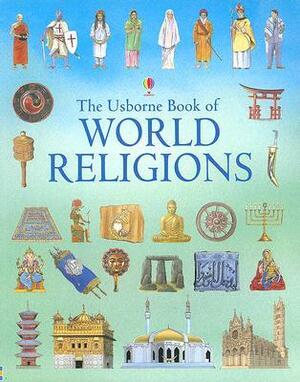 The Usborne Book of World Religions by Cheryl Evans, Susan Meredith