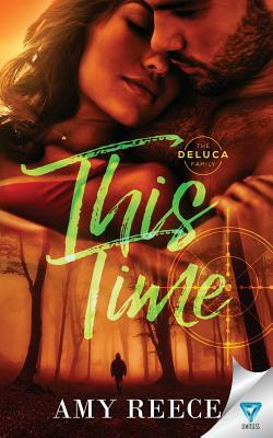 This Time by Amy Reece