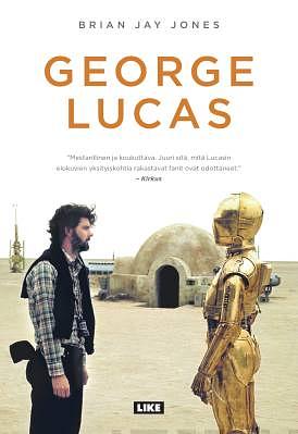 George Lucas by Brian Jay Jones