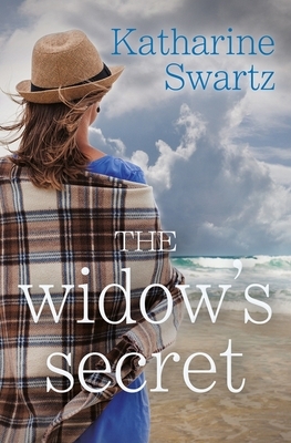 The Widow's Secret by Katharine Swartz