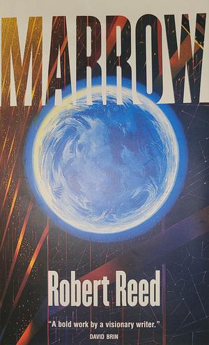 Marrow by Michel Demuth, Robert Reed