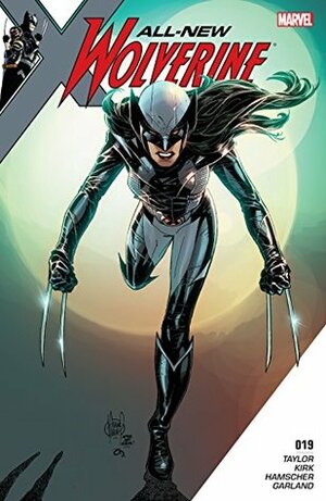 All-New Wolverine #19 by Leonard Kirk, Tom Taylor, Adam Kubert