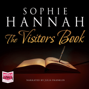 The Visitors Book: and Other Ghost Stories by Sophie Hannah