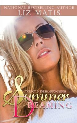 Summer Dreaming by Liz Matis