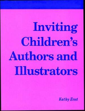 Inviting Children's Authors by Kathy East