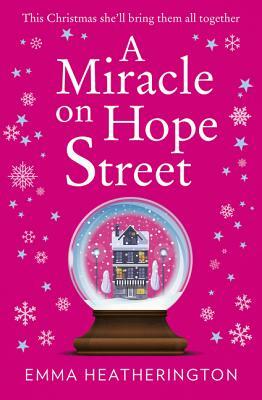 A Miracle on Hope Street by Emma Heatherington