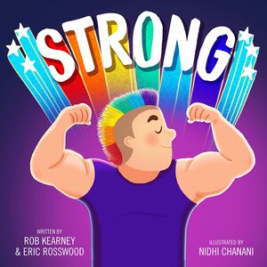 Strong by Eric Rosswood, Rob Kearney