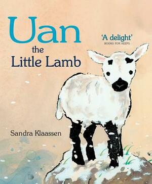 Uan the Little Lamb by Sandra Klaassen