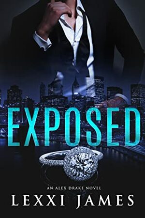 Exposed by Lexxi James