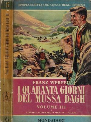 I quaranta giorni del Mussa Dagh - Volume III by Franz Werfel