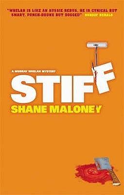 Stiff by Shane Maloney