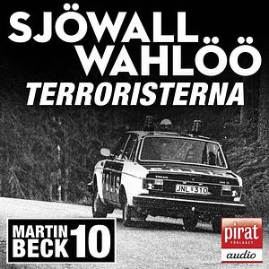 Terroristerna by Maj Sjöwall, Per Wahlöö