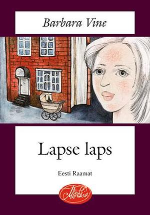 Lapse laps by Barbara Vine