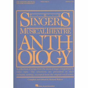 The Singer's Musical Theatre Anthology: Soprano - Vol. 5 by Richard Walters