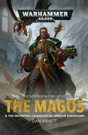 The Magos by Dan Abnett