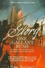 One Gallant Rush: Robert Gould Shaw and His Brave Black Regiment by Peter D. Burchard