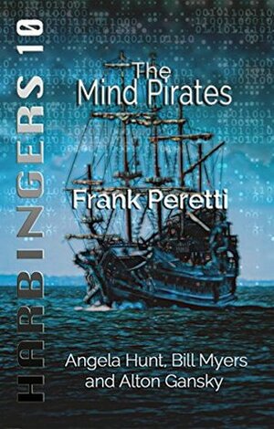 The Mind Pirates by Frank E. Peretti