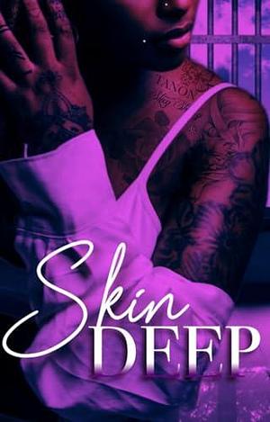 Skin Deep: A Plus One Spin-Off by Tanon, Tanon